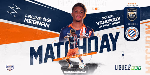 [Avant-match] Le MHSC doit garder le cap avec ce déplacement dans le Nord face à Dunkerque