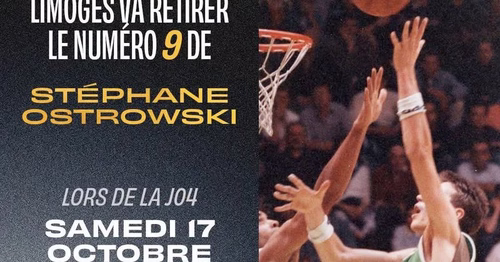 Basket Betclic Elite (J4) : vivez l'hommage à Stéphane Ostrowski et le match du Limoges CSP contre l'ASVEL