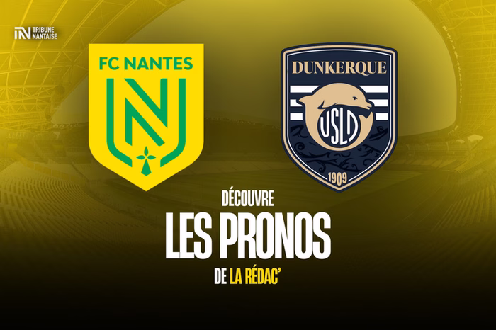 FC Nantes – USL Dunkerque : les pronostics de la rédaction !